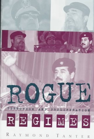 Rogue regimes : terrorism and proliferation