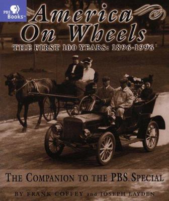 America on wheels : the first 100 years, 1896-1996