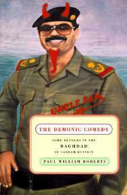 The demonic comedy : some detours in the Baghdad of Saddam Hussein