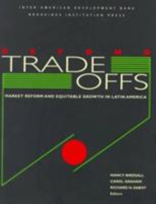 Beyond tradeoffs : market reforms and equitable growth in Latin America