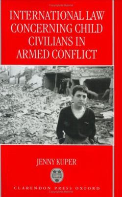 International law concerning child civilians in armed conflict