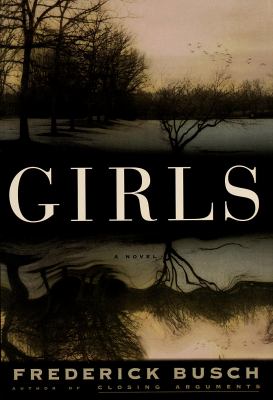 Girls : a novel