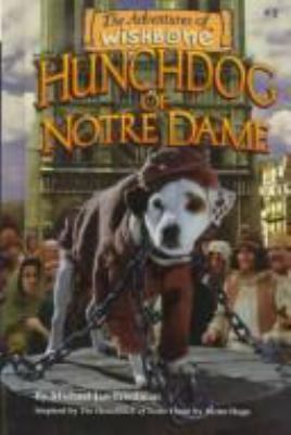 Hunchdog of Notre Dame. bk. 5]/ / [Wishbone ;