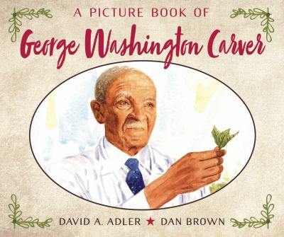 A picture book of George Washington Carver