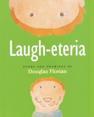 Laugh-eteria : poems and drawings