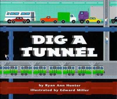 Dig a tunnel