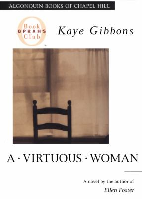 A virtuous woman : a novel