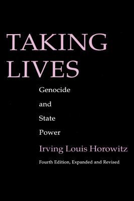 Taking lives : genocide and state power