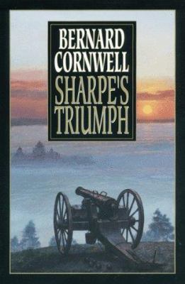Sharpe's triumph. : Richard Sharpe and the Battle of Assaye, September 1803. #2] : [Sharpe series ;
