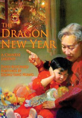 The dragon new year : a Chinese legend