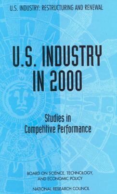 U.S. industry in 2000 : studies in competitive performance