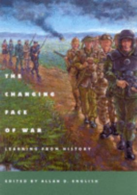 The changing face of war : learning from history