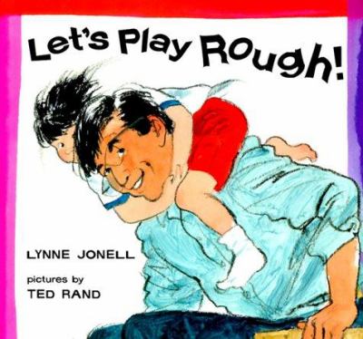 Let's play rough