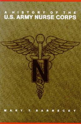A history of the U.S. Army Nurse Corps