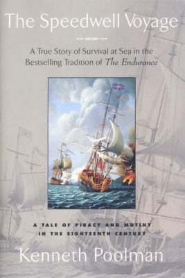 The Speedwell voyage : a tale of piracy and mutiny in the eighteenth century