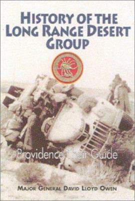 Providence their guide : the history of the Long Range Desert Group