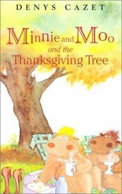 Minnie and Moo and the Thanksgiving tree. [Level 3 ; reading alone] /