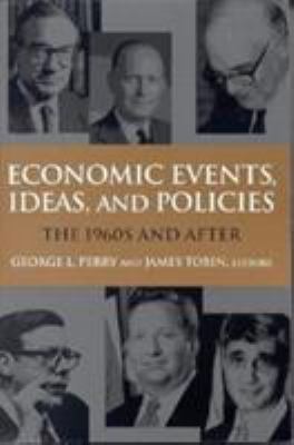 Economic events, ideas, and policies : the 1960s and after