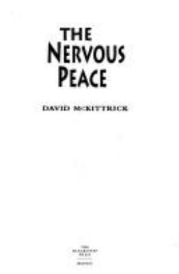 The nervous peace