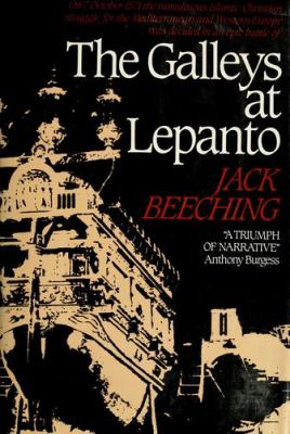 The galleys at Lepanto / : Jack Beeching.
