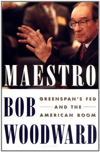 Maestro : Greenspan's Fed and the American boom