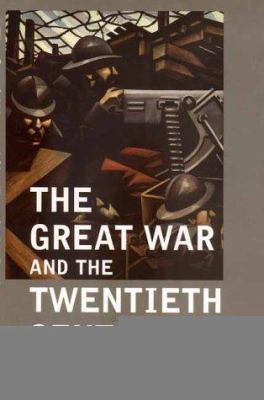 The Great War and the twentieth century