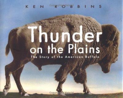 Thunder on the plains : the story of the American buffalo