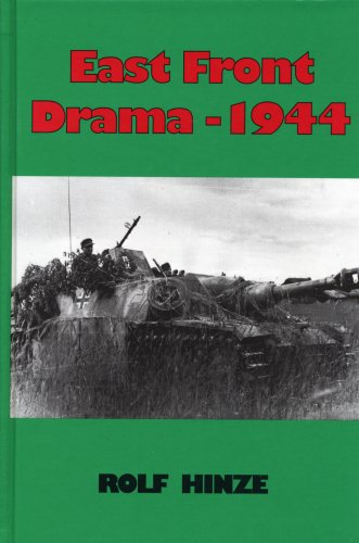 East front drama, 1944 : the withdrawal battle of Army Group Center
