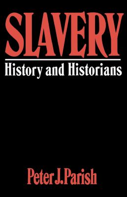Slavery : history and historians