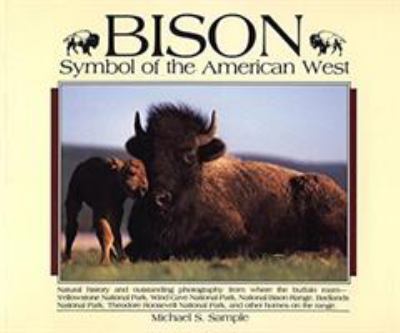 Bison : symbol of the American West