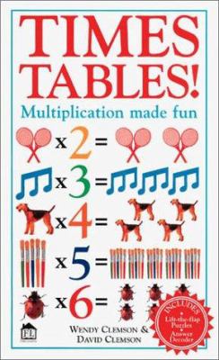 Times tables! : [multiplication made fun]