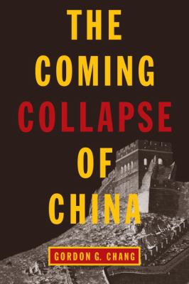 The coming collapse of China