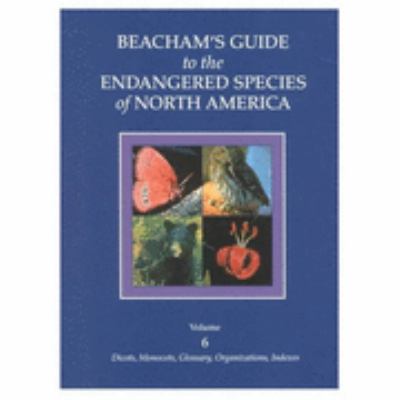 Beacham's guide to the endangered species of North America