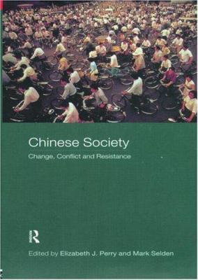 Chinese society : change, conflict, and resistance