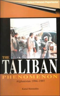 The Taliban phenomenon : Afghanistan, 1994-1997