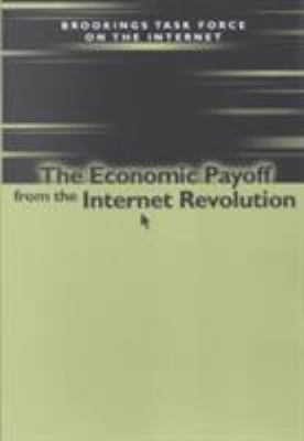 The economic payoff from the internet revolution