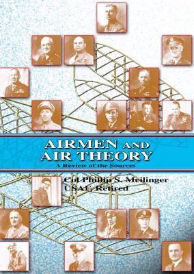 Airmen and air theory : a review of the sources