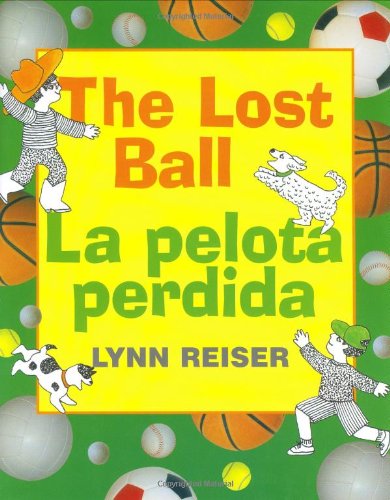 The lost ball : la pelota perdida
