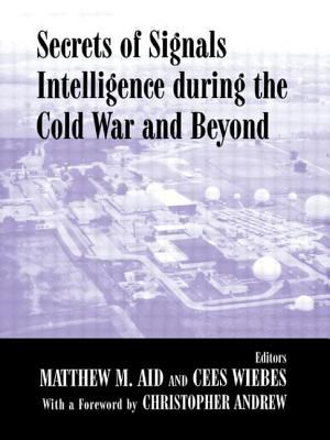 Secrets of signals intelligence during the Cold War and beyond