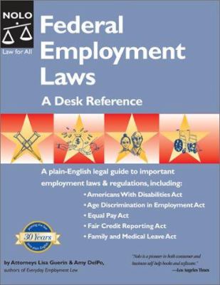 Federal employment laws : a desk reference