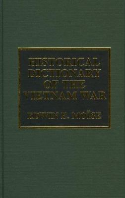 Historical dictionary of the Vietnam War