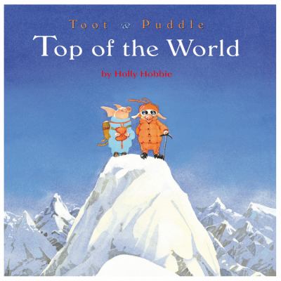 Toot & Puddle : top of the world