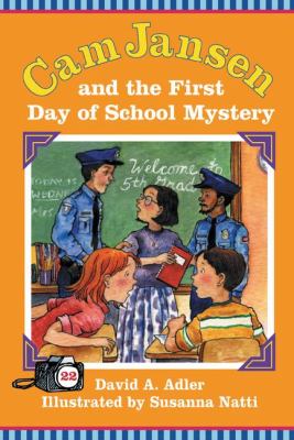 Cam Jansen and the first day of school mystery