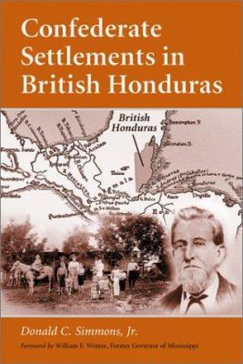 Confederate settlements in British Honduras