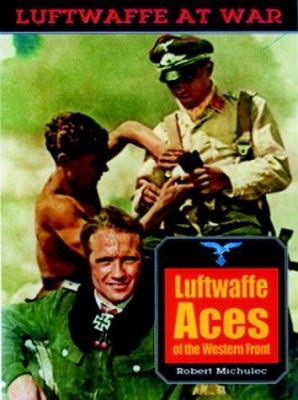 Luftwaffe aces of the Western Front