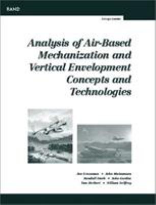 Analysis of air-based mechanization and vertical envelopment concepts and technologies