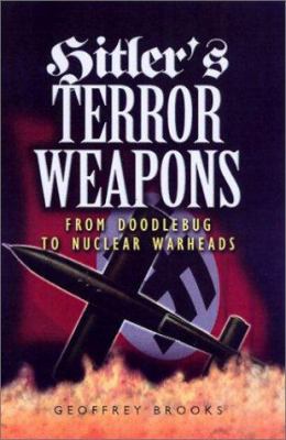 Hitler's terror weapons : from V-1 to Vimana
