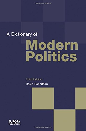 A dictionary of modern politics