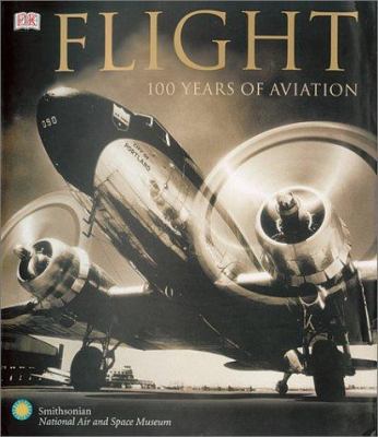 Flight : 100 years of aviation