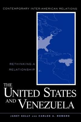 The United States and Venezuela : rethinking a relationship